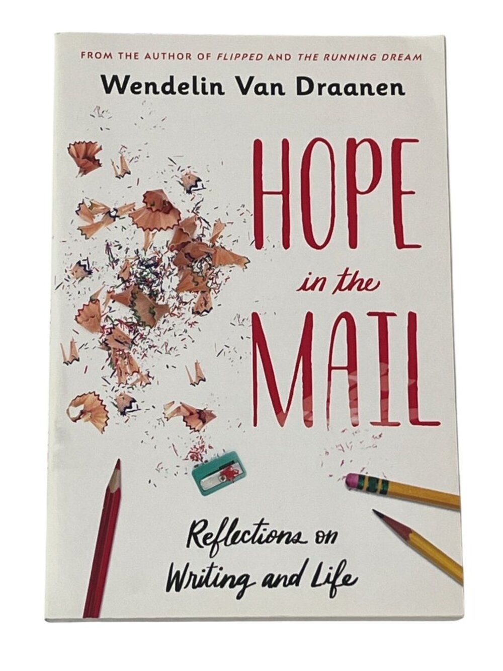 Hope in the Mail Wendelin Van Draanen YA Writing Memoir Paperback Book